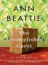 The Accomplished Guest : Stories